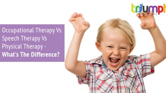 Pediatric Occupational Therapy Vs Speech Therapy Vs Physical Therapy - What's The Difference? | Triumph Therapeutics | Speech Therapy, Occupational Therapy, Physical Therapy in Washington DC