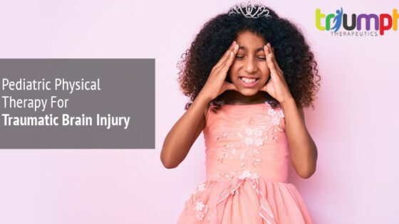 Pediatric Physical Therapy For Traumatic Brain Injury | Triumph Therapeutics | Physical Therapy in Washington DC