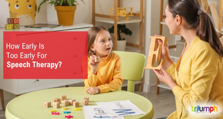 How Early Is Too Early For Speech Therapy? | Triumph Therapeutics | Washington DC Pediatric Therapists